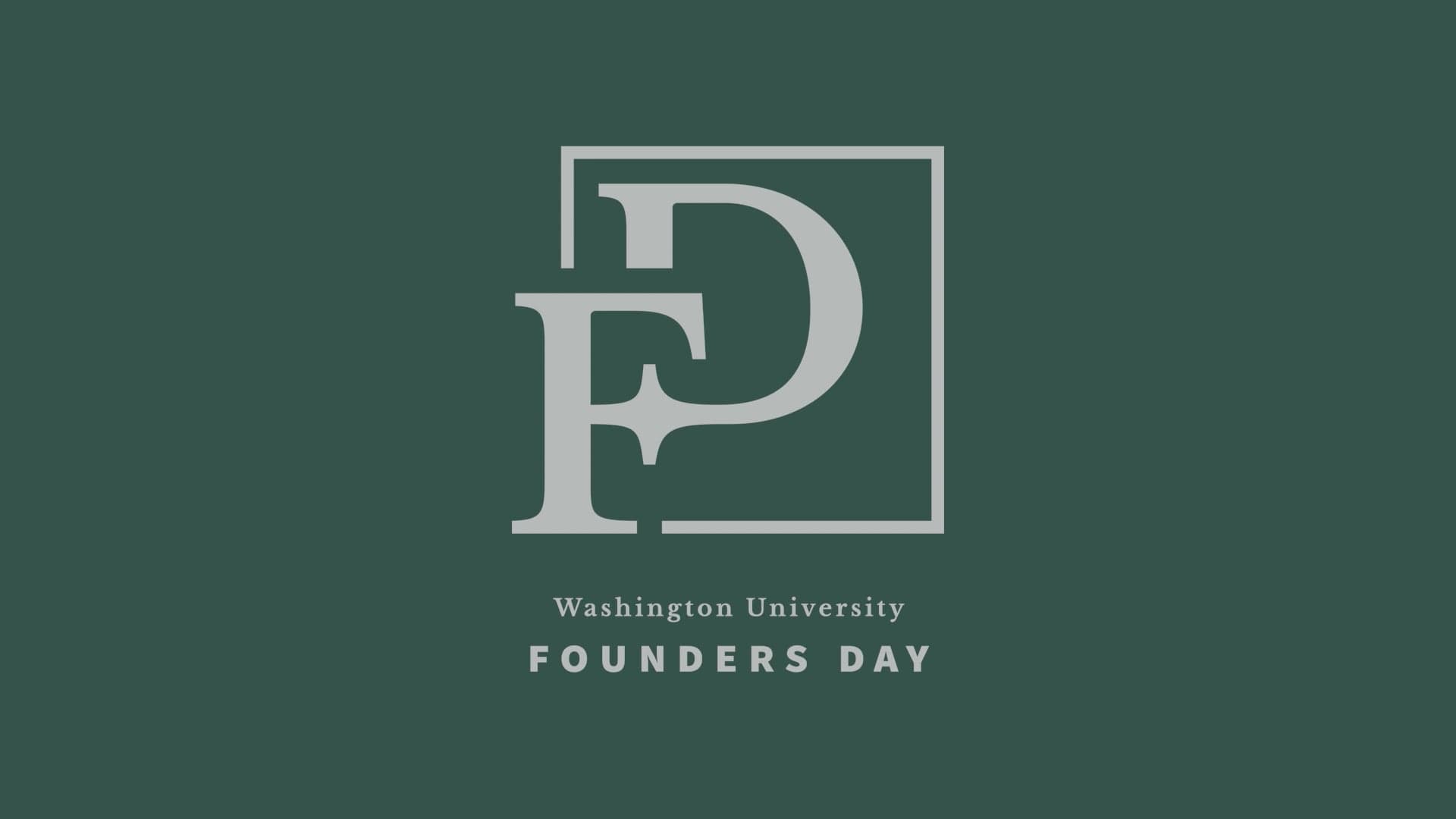 Washington University Founders Day